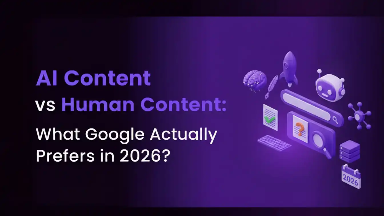 AI Content vs Human Content concept image showing a purple futuristic design with AI icons, chatbot interface, brain, rocket, and text highlighting what Google prefers in 2026, visually representing the comparison between AI-generated content and human-written content.