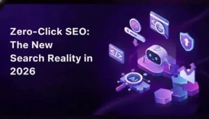 Zero-Click SEO visual representing the new search reality in 2026, where AI-powered search answers replace traditional clicks and drive brand visibility