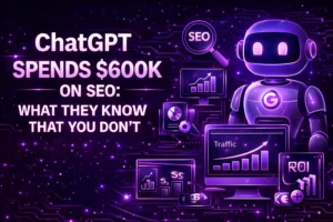Futuristic purple illustration of ChatGPT SEO strategy with robot, analytics dashboards, traffic growth charts, and title “ChatGPT Spends $600K on SEO: What They Know That You Don’t”