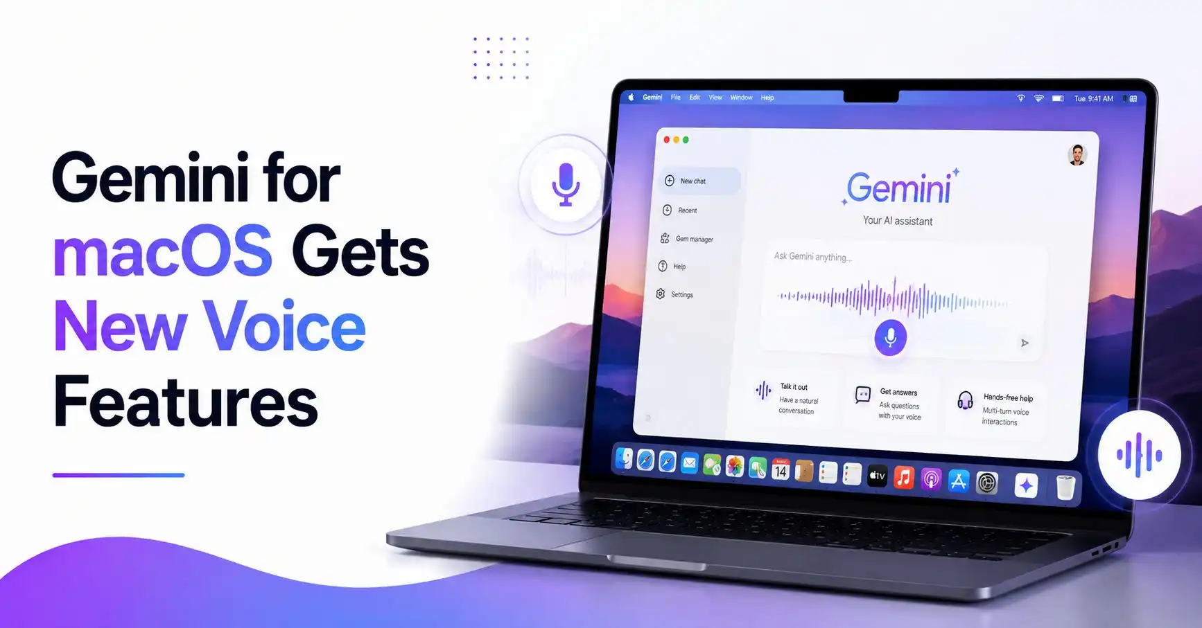 Gemini for macOS Gets New Voice Features feature image showing a MacBook with the Gemini app interface, voice waveform, microphone icon, and AI voice assistant controls on a clean white background.