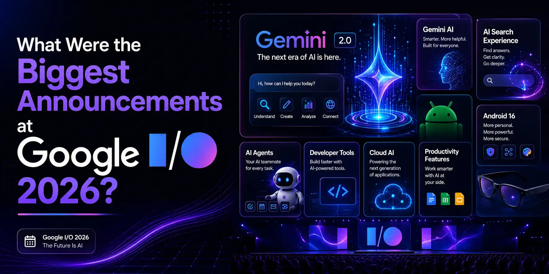 Biggest Google I/O 2026 announcements featuring Gemini AI updates and AI innovations.