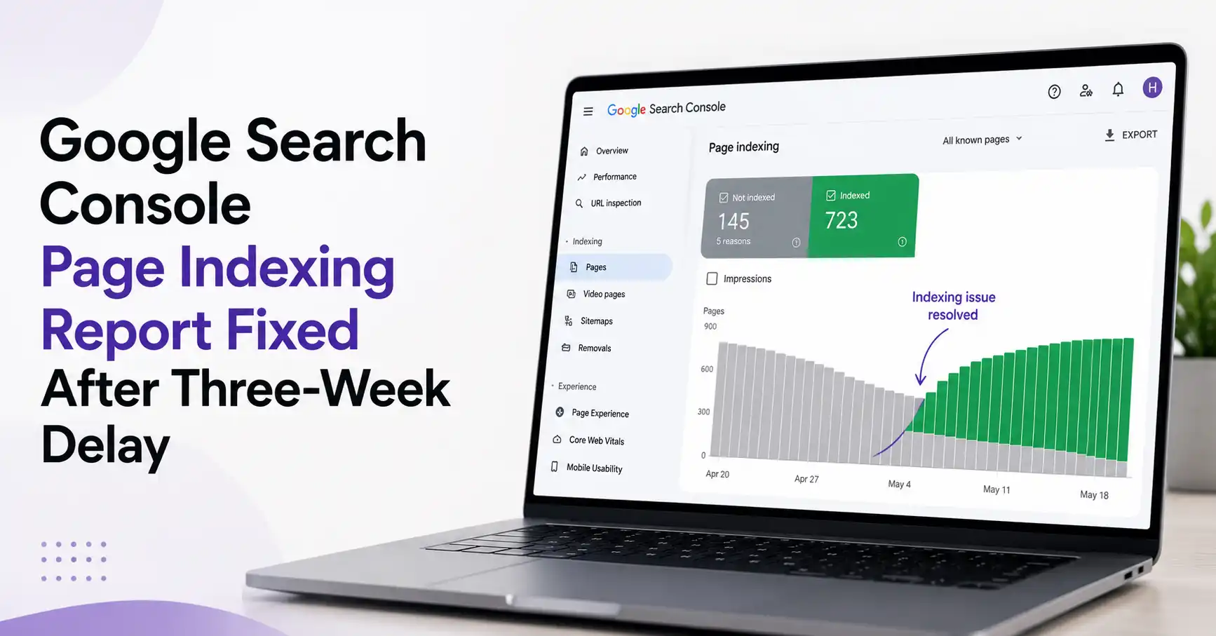 Google Search Console page indexing report fixed after a three-week delay with updated indexing data