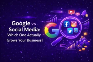Futuristic purple digital illustration comparing Google and social media marketing, with Google logo, social media icons (Facebook, Instagram, Twitter, LinkedIn), and the title ‘Google vs Social Media: Which One Actually Grows Your Business?’ surrounded by analytics charts and growth symbols.